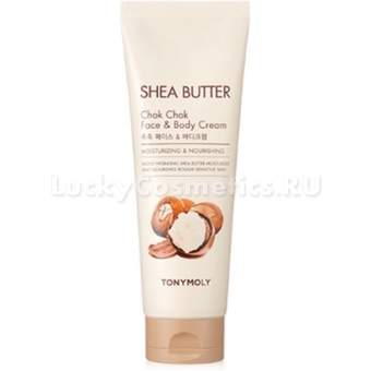 Крем для лица и тела с маслом ши Tony Moly Shea Butter Chok Chok Face and Body Cream