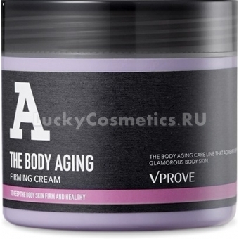 Антивозрастной укрепляющий крем для тела Vprove The Body Aging Firming Cream